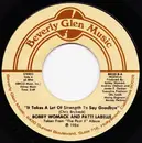 7inch Vinyl Single - Bobby Womack / Patti LaBelle - It Takes A Lot Of Strength To Say Goodbye