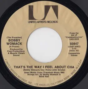 Bobby Womack - That's The Way I Feel About Cha