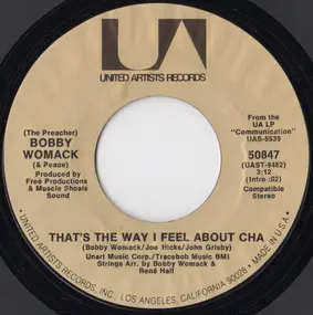 Bobby Womack - That's The Way I Feel About Cha