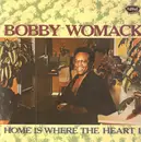 LP - Bobby Womack - Home Is Where The Heart Is
