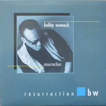 Bobby Womack - Resurrection