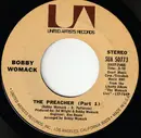 7inch Vinyl Single - Bobby Womack - The Preacher