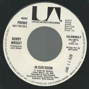 Bobby Wright - In Our Room