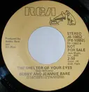 7inch Vinyl Single - Bobby And Jeannie Bare - Vegas / The Shelter Of Your Eyes