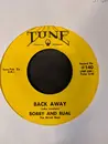 7inch Vinyl Single - Bobby And Rual The Shiloh Boys - Back Away