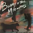 LP - Bobby And The Midnites - Where The Beat Meets The Street