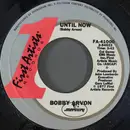 7inch Vinyl Single - Bobby Arvon - Until Now