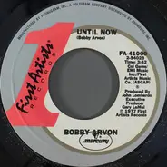 Bobby Arvon - Until Now