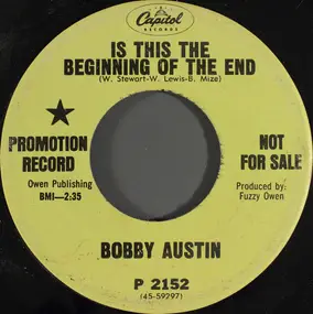 Bobby Austin - Sweet Evelina / Is This The Beginning Of The End