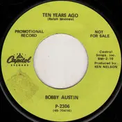 Bobby Austin - Ten Years Ago / The Robin