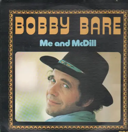 Bobby Bare - Me and McDill
