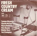 7inch Vinyl Single - Bobby Bare / Moe Bandy / Tammy Wynette / Marty Robbins / Charlie McCoy / Joe Stampley - Fresh Country Cream - EP