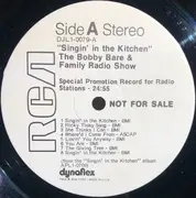 LP - Bobby Bare And The Family - 'Singin' In The Kitchen' : The Bobby Bare & Family Radio Show - Promo
