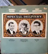 Bobby Bare And Joey Powers And Roy Orbison - Special Delivery From Bobby Bare...Joey Powers...Roy Orbison