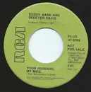 7inch Vinyl Single - Bobby Bare And Skeeter Davis - Your Husband, My Wife / Before The Sunrise