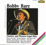 CD - Bobby Bare - County And Western Super Hits With Bobby Bare