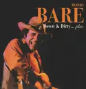 CD - Bobby Bare - Down & Dirty...Plus