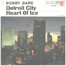 7inch Vinyl Single - Bobby Bare - Heart Of Ice