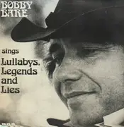 LP - Bobby Bare - Sings Lullabys Legends and Lies