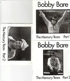 Bobby Bare - The Mercury Years, Parts 1-3