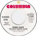7inch Vinyl Single - Bobby Bare - Too Many Nights Alone - Promo
