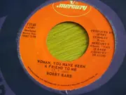 7inch Vinyl Single - Bobby Bare - Come Sundown / Woman, You Have Been A Friend To Me