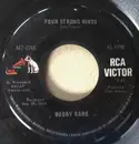 7inch Vinyl Single - Bobby Bare - Four Strong Winds / MIller's Cave