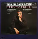 LP - Bobby Bare - Talk Me Some Sense - Mono