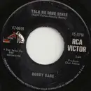 7inch Vinyl Single - Bobby Bare - Talk Me Some Sense