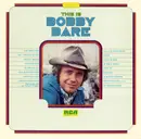 Double LP - Bobby Bare - This Is Bobby  Bare