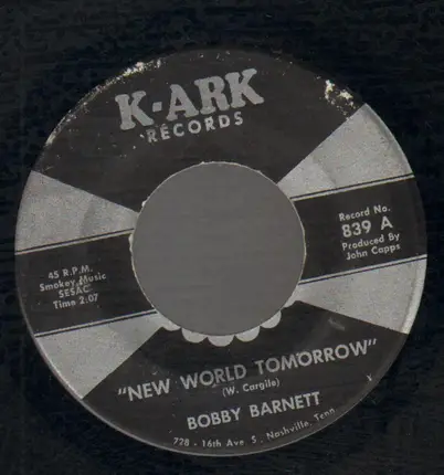 Bobby Barnett - New world tomorrow/ Home far away home