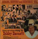 LP - Bobby Barnett - Heroes, History and Heritage Vol.2 - Still Sealed