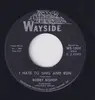 7inch Vinyl Single - Bobby Bishop - I Hate To Sing And Run
