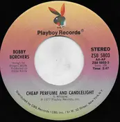 Bobby Borchers - Cheap Perfume And Candlelight