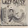 7inch Vinyl Single - Bobby Boston - Lazy Daisy / I Love You - Original US. Picture Sleeve