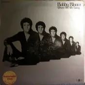 Bobby Bloom - Where Are We Going