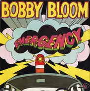 Bobby Bloom - Emergency