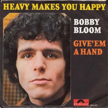 Bobby Bloom - Heavy Makes You Happy