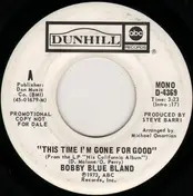 Bobby 'Blue' Bland - This Time I'm Gone For Good