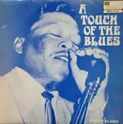 LP - Bobby Bland - A Touch Of The Blues - Mono