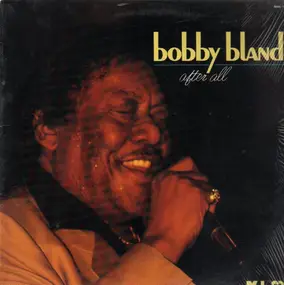 Bobby 'Blue' Bland - After All