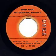 Bobby Bland - Ain't Doing Too Bad