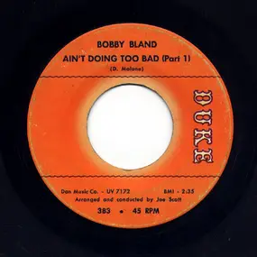 Bobby 'Blue' Bland - Ain't Doing Too Bad