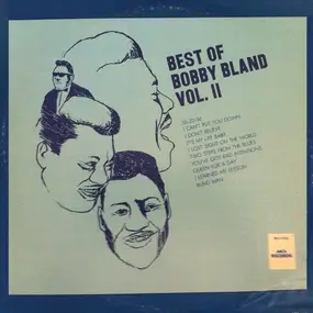 Bobby 'Blue' Bland - Best Of Bobby Bland Vol. II