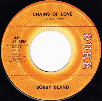 Bobby Bland - Chains Of Love / Ask Me 'Bout Nothing (But The Blues)