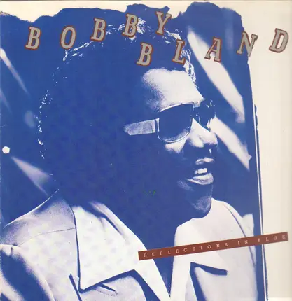 Bobby Bland - Reflections in Blue