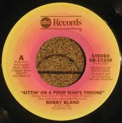 Bobby Bland - Sittin' On A Poor Man's Throne / I Intend To Take Your Place