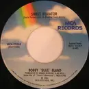 7inch Vinyl Single - Bobby Bland - Sweet Vibrator