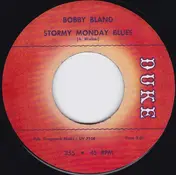 Bobby 'Blue' Bland - Stormy Monday Blues
