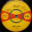 7inch Vinyl Single - Bobby Bland - That Did It - 4-Prong pushout centre
